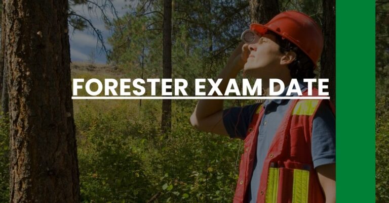 Forester Exam Date Feature Image